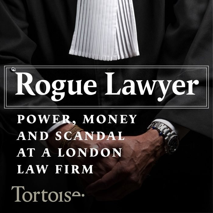 Rogue Lawyer: Power, money and a scandal at a London law firm