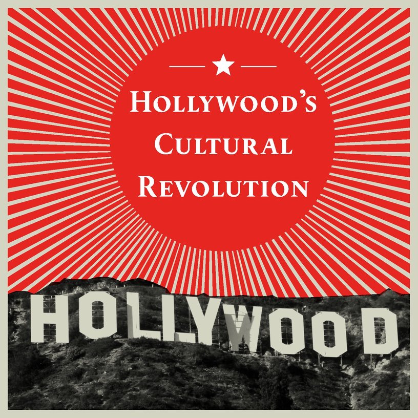 Hollywood’s cultural revolution