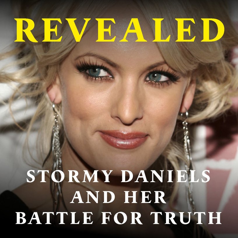 Revealed: Stormy Daniels and her battle for truth
