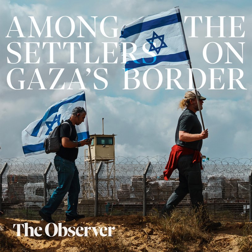 Among the settlers on Gaza's borders