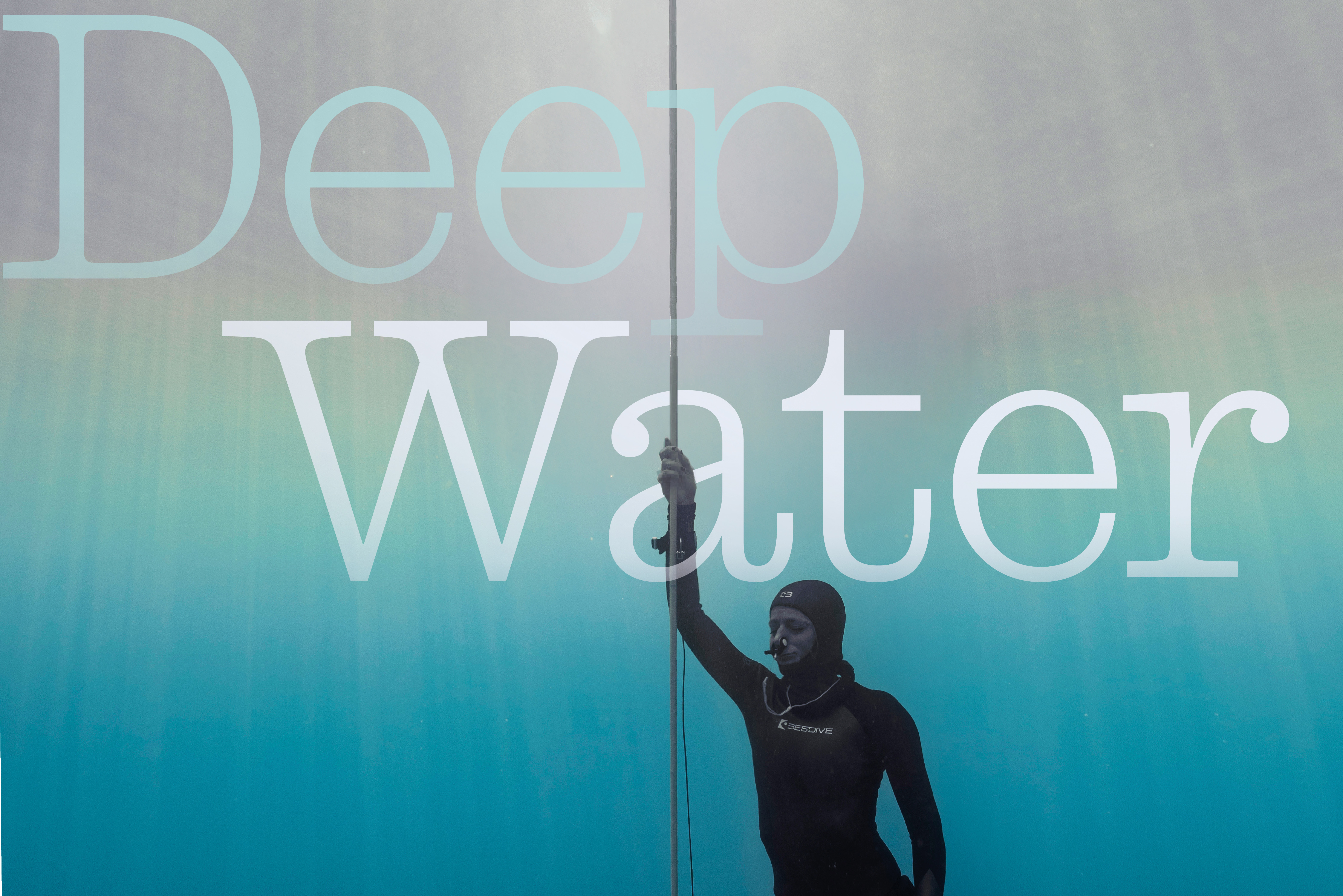 Deep Water